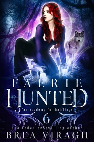 Faerie Hunted (Fae Academy for Halflings Book 6)