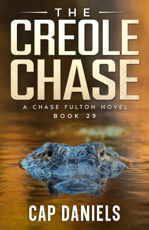 The Creole Chase: A Chase Fulton Novel