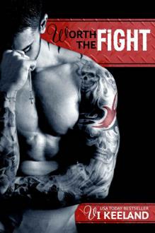 Worth the Fight (MMA Fighter Book 1)