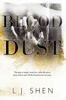 Blood to Dust