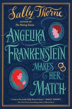 Angelika Frankenstein Makes Her Match