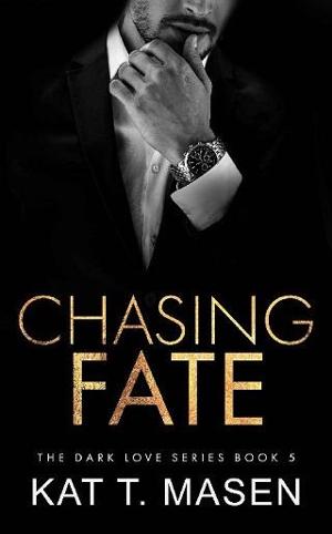 Chasing Fate (Dark Love Series Book 5)