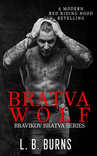 Bratva Wolf (Bravikov Bratva Book 2)