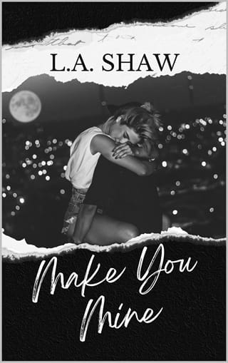 Make You Mine (Make You Book 4)