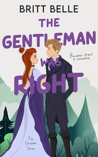 The Gentleman Was Right (Greydon Book 2)