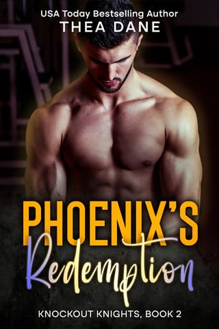 Phoenix's Redemption (Knockout Knights Book 2)