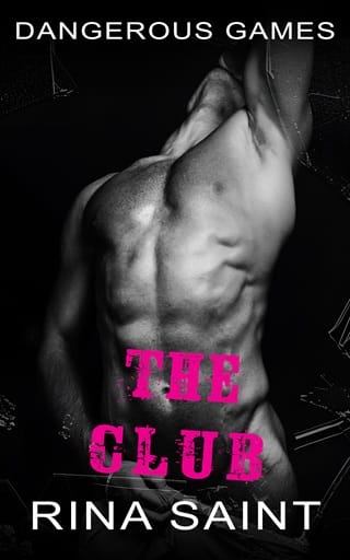 The Club (Dangerous Games Book 2)