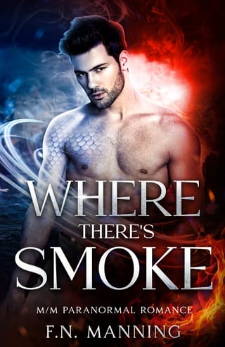 Where There's Smoke (Elementally Yours Book 4)