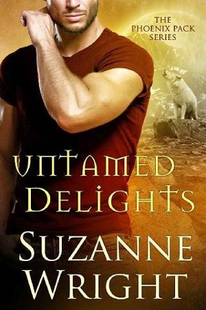 Untamed Delights (The Phoenix Pack Book 8)