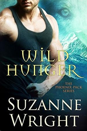 Wild Hunger (The Phoenix Pack Series Book 7)