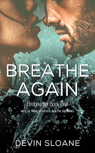 Breathe Again (Bridgewater Book 2)