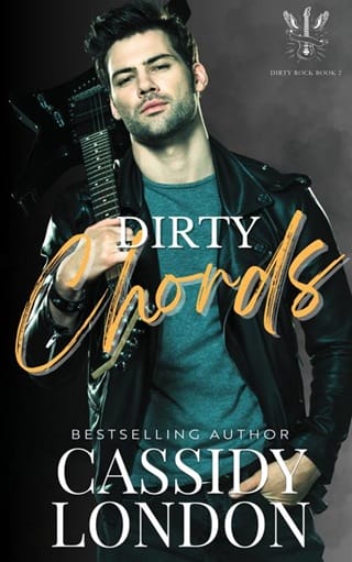 Dirty Chords (Dirty Rock Book 2)