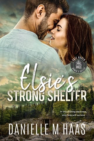 Elsie's Strong Shelter (Safe Haven Women's Shelter Book 5)