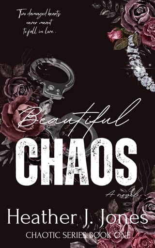 Beautiful Chaos (Chaotic Book 1)