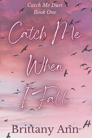 Catch Me When I Fall (Catch Me Duet Book 1)