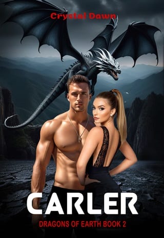 Carler (Dragons of Earth Book 2)