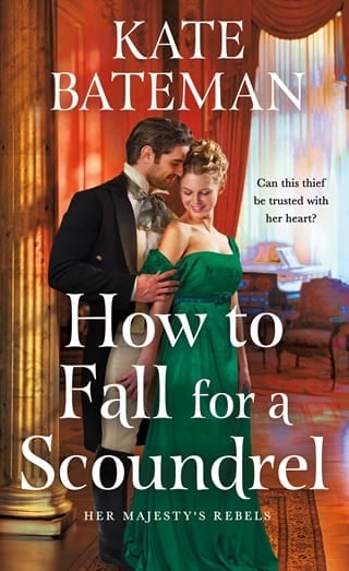 How to Fall for a Scoundrel (Her Majesty's Rebels Book 2)