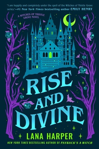 Rise and Divine (The Witches of Thistle Grove Book 5)