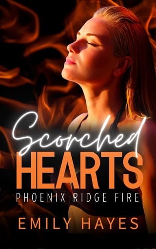 Scorched Hearts (Phoenix Ridge Fire Department Book 2)