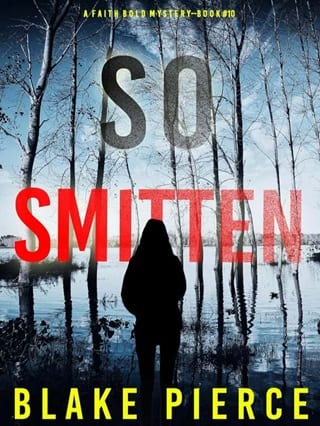 So Smitten (Faith Bold Book 10)