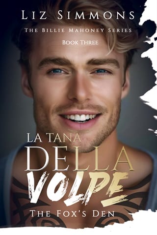 La Tana Della Volpe: The Fox's Den (Billie Mahoney Book 3)