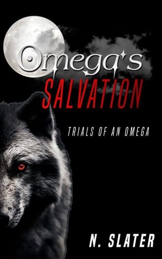 Omega's Salvation (Trials of an Omega & Rise of the Luna Book 2)