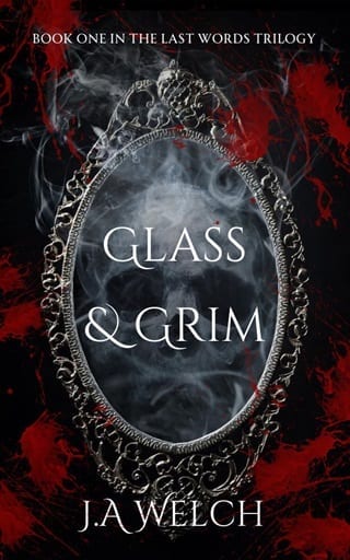 Glass & Grim (The Last Words Trilogy Book 1)