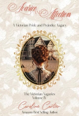 Avarice & Affection (The Victorian Vagaries Book 4)