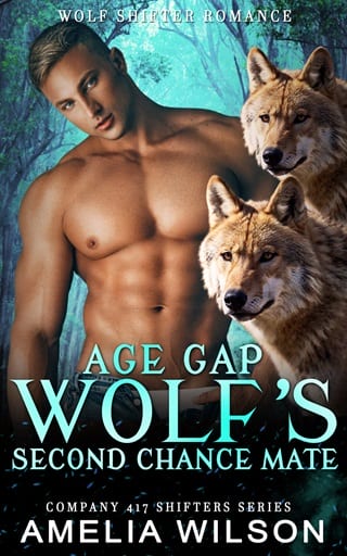 Age Gap Wolf's Second Chance Mate (Company 417 Shifters, Book 38)