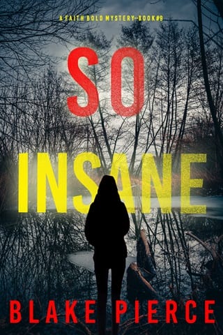 So Insane (Faith Bold Book 9)