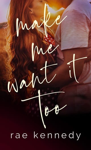 Make Me Want it Too (Make Me Book 2)