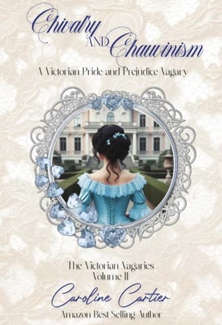 Chivalry & Chauvinism (The Victorian Vagaries Book 2)