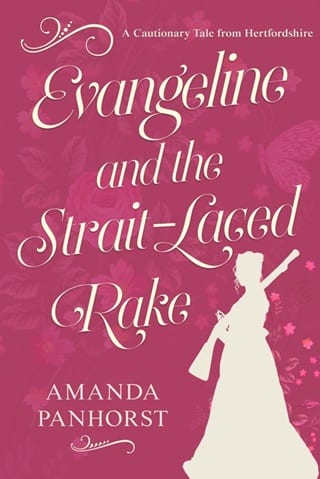 Evangeline and the Strait-Laced Rake