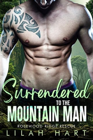 Surrendered to the Mountain Man (Rosewood Ridge Rescue Book 6)