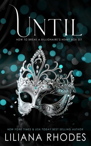 Until (How to Break a Billionaire's Heart Book 1-3)