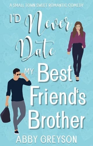 I'd Never Date my Best Friend's Brother (Bake My Day With Love)