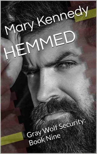 Hemmed (Gray Wolf Security Book 9)