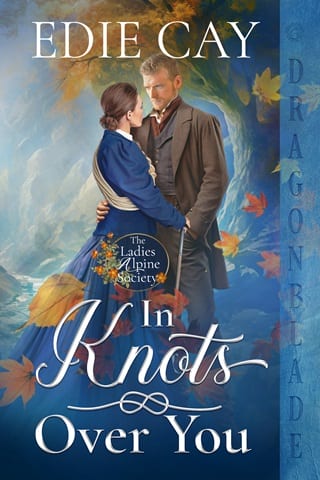 In Knots Over You (The Ladies Alpine Society Book 1)