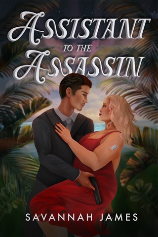 Assistant to the Assassin (Criminal Hearts Book 1)