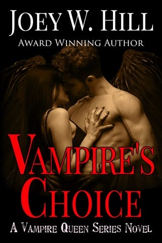 Vampire's Choice (Vampire Queen Book 18)