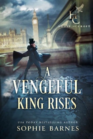 A Vengeful King Rises (House of Croft Book 1)