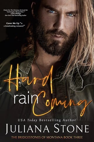 Hard Rain Coming (The Bridgestones Of Montana Book 3)