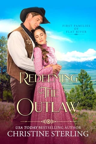 Redeeming the Outlaw (First Families of Flat River Book 11)