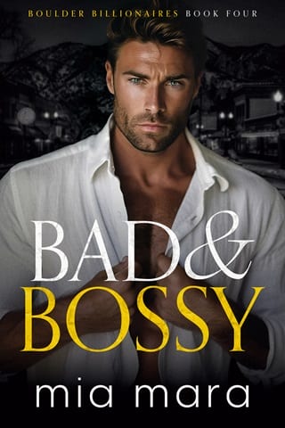 Bad & Bossy (Boulder Billionaires)