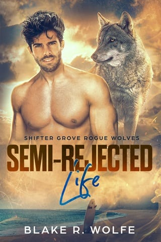 Semi-Rejected Life (Shifter Grove Rogue Wolves Book 3)