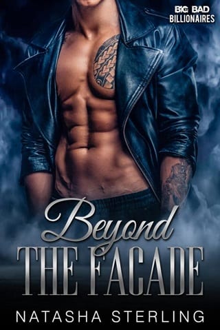 Beyond the Facade (Big Bad Billionaires Book 1)