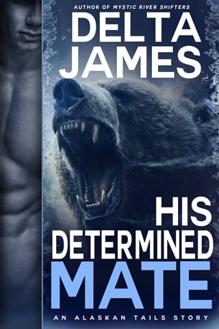 His Determined Mate (Alaskan Tails Book 6)