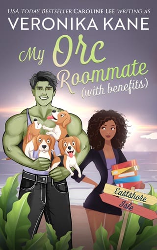 My Orc Roommate with Benefits (Eastshore Isle Book 3)