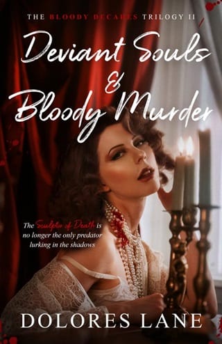 Deviant Souls & Bloody Murder (The Bloody Decades Trilogy Book 2)