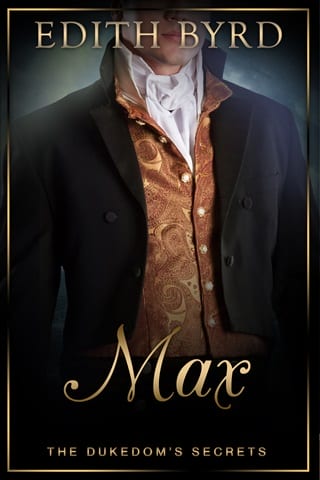 Max (The Dukedom's Secrets Book 3)